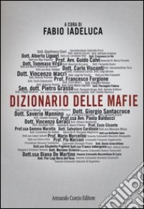 Dizionario delle mafie. Con CD-ROM libro di Iadeluca F. (cur.)