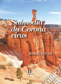 Salmodia da Corona virus libro di Pavan Mario