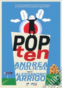 Pop ten. Ediz. illustrata libro di Pugliese Andrea