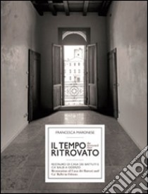 Il tempo ritrovato libro di Maronese Francesca