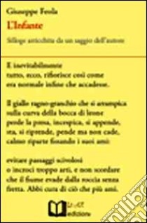 L'infante. Silloge arricchita da un saggio dell'autore libro di Feola Giuseppe