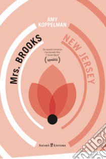 Mrs. Brooks, New Jersey libro di Koppelman Amy