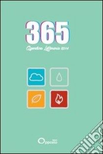 365. Agenda letteraria 2014. Ediz. verde libro di Foderaro V. (cur.)