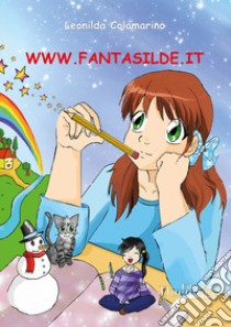 www.fantasilde.it libro di Colamarino Leonilda