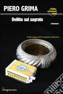 Delitto sul sagrato libro di Grima Piero