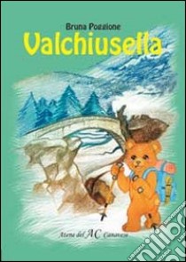 Valchiusella libro di Poggione Bruna