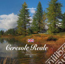 Ceresole Reale. Ediz. inglese libro di Prato Assunta