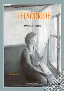 Lei sorride libro di Sereno Daniele