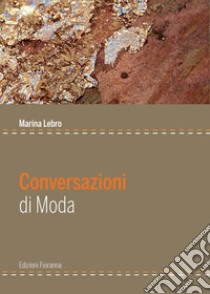 Conversazioni di moda libro di Lebro Marina