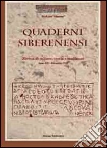 Quaderni siberenensi. Rivista di cultura, storia e tradizioni libro di Parisi S. (cur.)