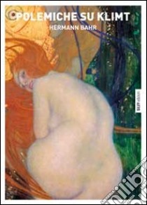 Polemiche su Klimt libro di Bahr Hermann