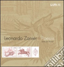 Poesiis. Ediz. multilingue. Con CD Audio libro di Zanier Leonardo; Kersevan A. (cur.)