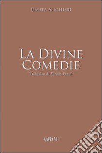 La Divine Comedie. Ediz. multilingue. Con CD Audio libro di Alighieri Dante