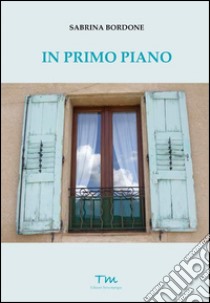 In primo piano libro di Bordone Sabrina