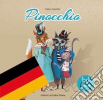 Pinocchio. Ediz. tedesca libro di Collodi Carlo