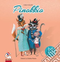 Pinokkio. Ediz. per la scuola libro di Collodi Carlo