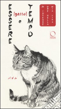 Essere (gatto) e tempo. 24 intense ore nella mia vita. Ediz. a colori libro di Tow Jack