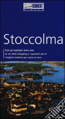 Stoccolma. Con mappa libro di Juling Petra