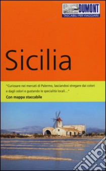 Sicilia. Con mappa libro di Mesina Caterina