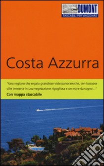 Costa Azzurra. Con mappa libro di Sandberg Britta