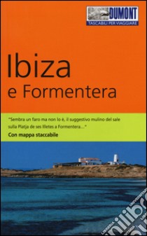 Ibiza e Formentera libro di Krause Patrick