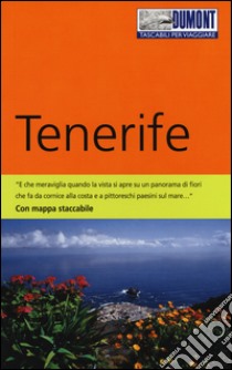 Tenerife. Con carta stradale libro di Schulze Dieter