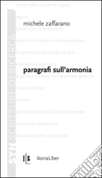 Paragrafi sull'armonia libro di Zaffarano Michele; Giovenale M. (cur.)