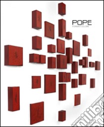 Pope. Forma e colore. Dialogando con la mia storia. Catalogo della mostra libro di Beraldo M. (cur.)