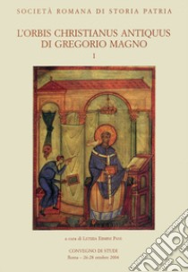 L'orbis christianus antiquus di Gregorio Magno libro di Ermini Pani L. (cur.)