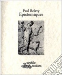 Epistemiques libro di Relavy Paul