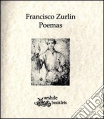 Poemas libro di Zurlin Francesco