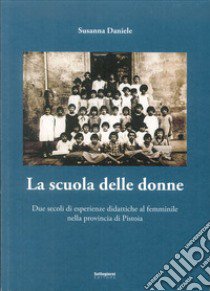 La scuola delle donne libro di Daniele Susanna