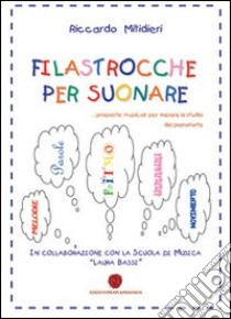 Filastrocche per suonare libro di Mitidieri Riccardo