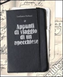 Appunti di viaggio libro di Forlucci Lanfranco