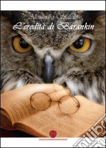 L'eredità di Barankin libro di Statello Alessandro