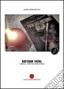 Riktim fatal libro di Rim Runa Alex