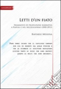 Letti d'un fiato libro di Messina Raffaele