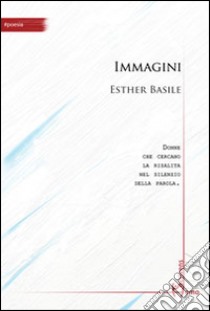 Immagini libro di Basile Esther