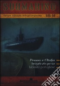 Submarino. Vettore culturale anticonvenzionale 00 libro