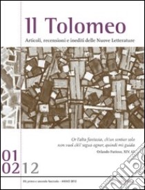 Il Tolomeo. Articoli, recensioni e inediti delle nuove letterature (2012). Ediz. italiana e inglese libro