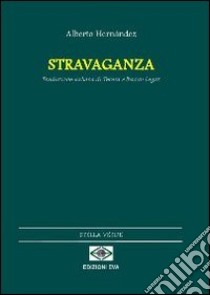 Stravaganza libro di Hernández Alberto