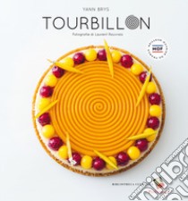 Tourbillon. Ediz. italiana libro di Brys Yann