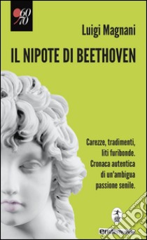 Il nipote di Beethoven libro di Magnani Luigi