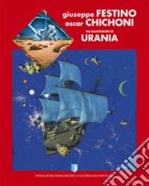 Gli illustratori di Urania libro di Rodia E. (cur.)