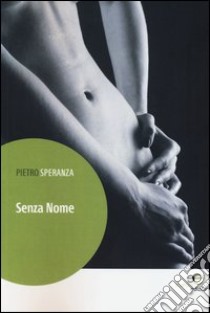 Senza nome libro di Speranza Pietro