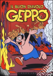 Il buon diavolo Geppo libro