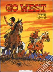 Go West libro di Derib; Greg