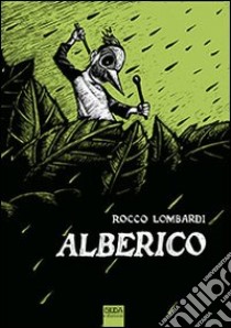 Alberico libro di Lombardi Rocco