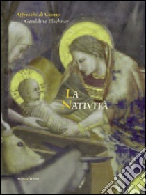 La Natività libro di Elschner Géraldine