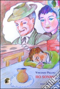 Ho sonno libro di Peluso Vincenzo